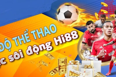 Cá cược thể thao Hi88 và những điều cược thủ nên biết 