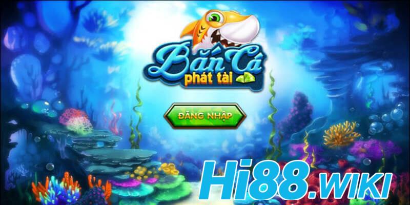 Hướng dẫn chơi game bắn cá tại Hi88 vô cùng đơn giản